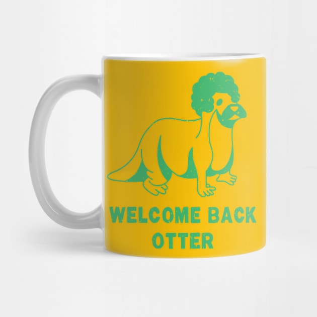 Welcome Back Otter [SeaFoam Worn] by Roufxis